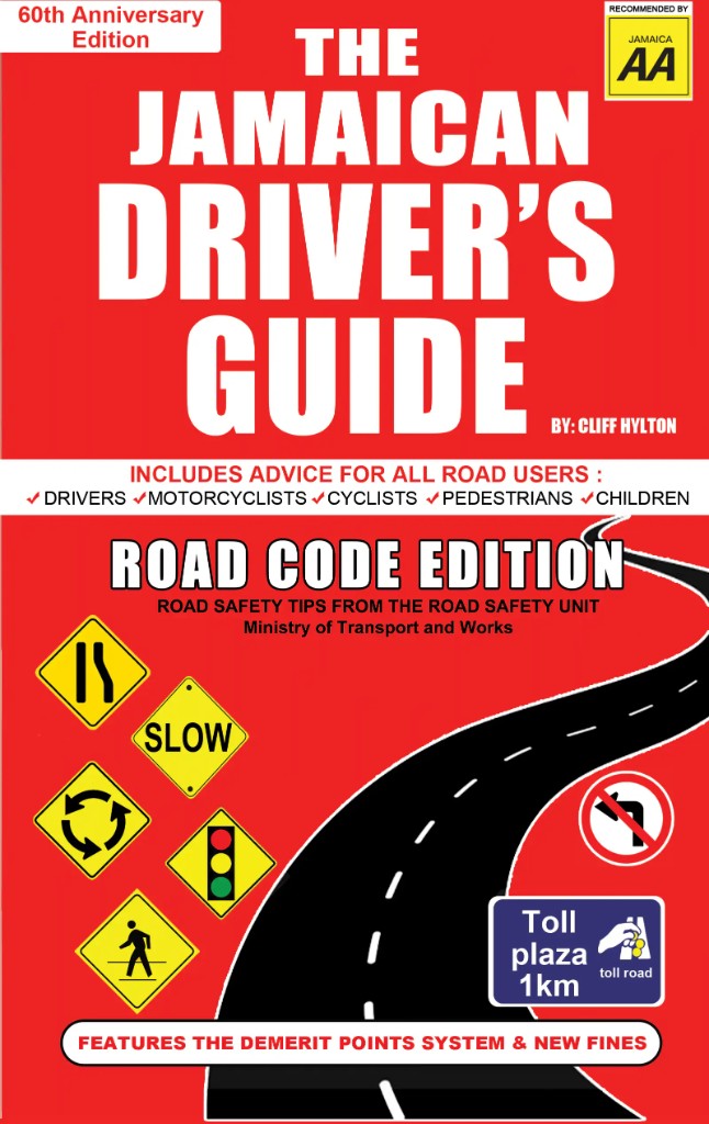 The Jamaican Driver's Guide — 60th Anniversary Edition (Best Seller)